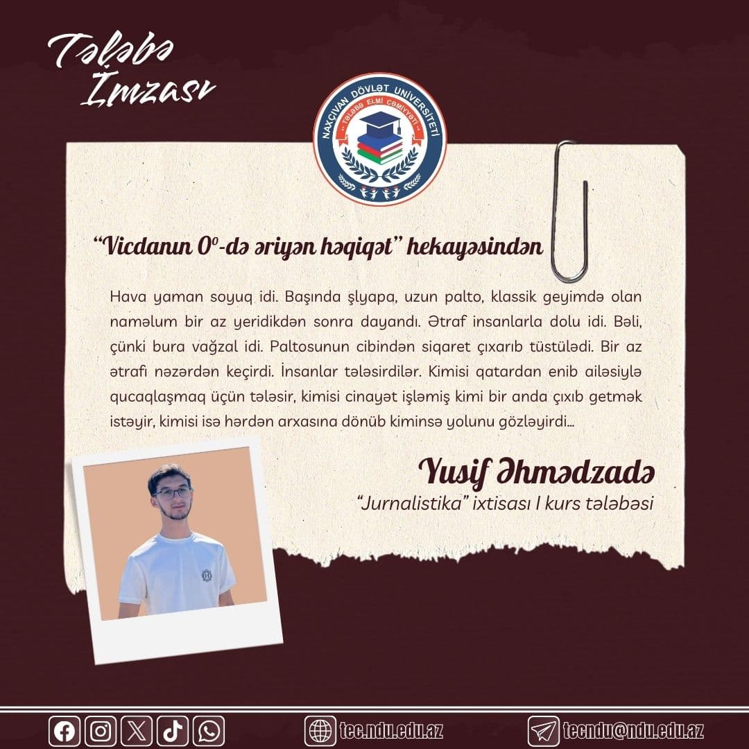 Yusif Əhmədzadə yazır: "Vicdanın 0°-də əriyən həqiqət" hekayəsi