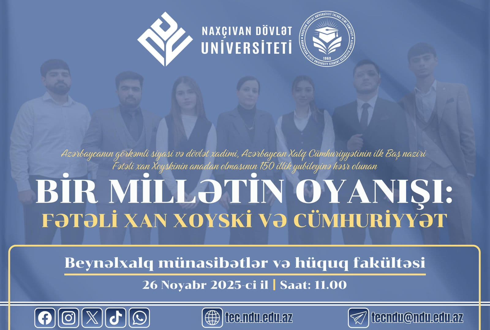 Fətəli xan Xoyskinin 150 illik yubileyinə həsr olunan “Bir Millətin Oyanışı: Fətəli xan Xoyski və Cümhuriyyət” adlı tədbir keçiriləcəkdir